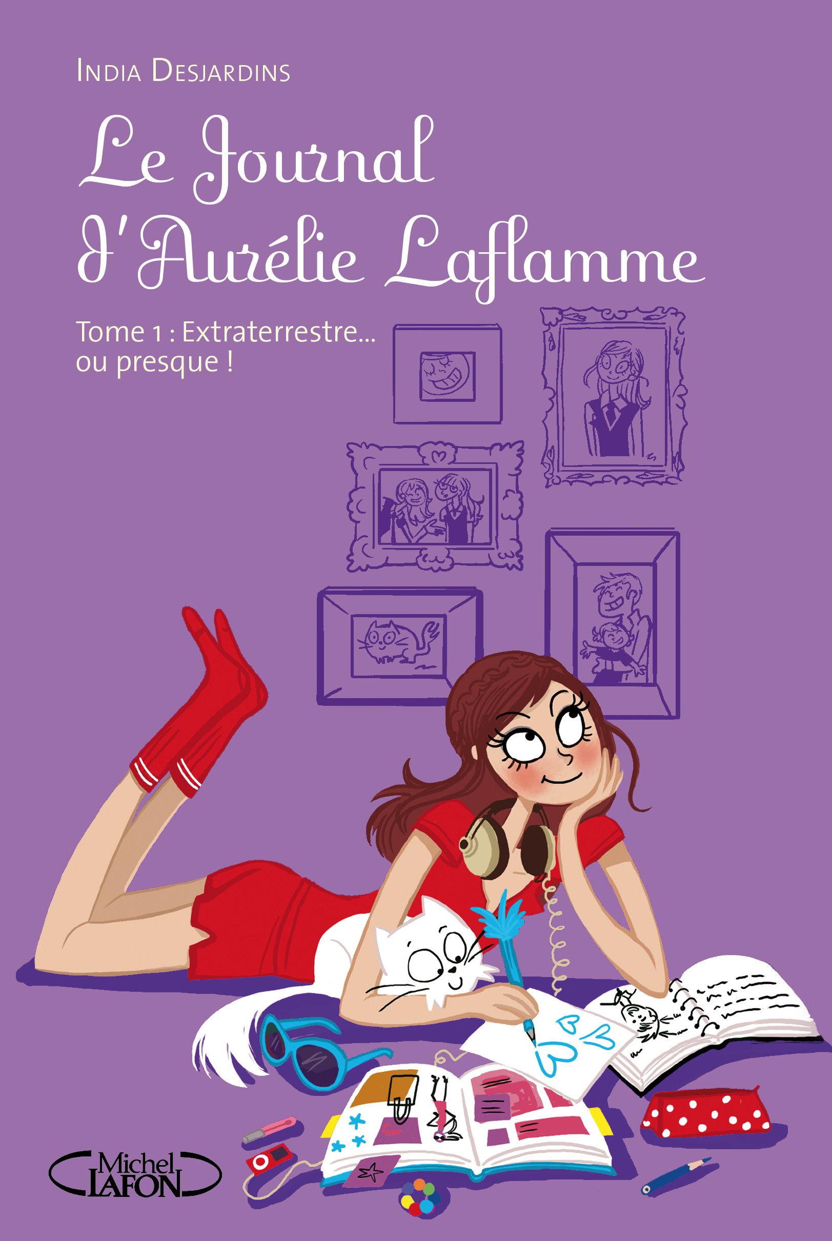 Le journal d’Aurélie Laflamme – Tome 1
