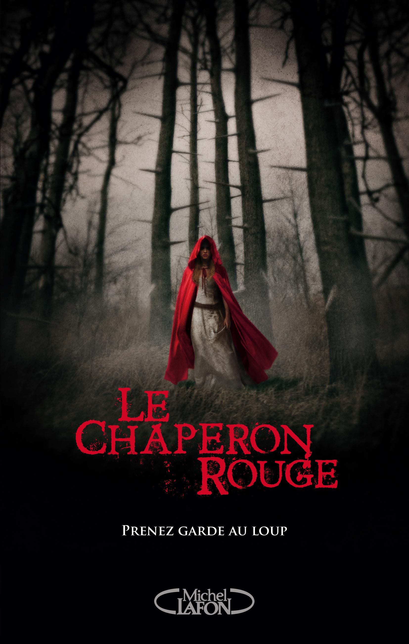 Le Chaperon Rouge