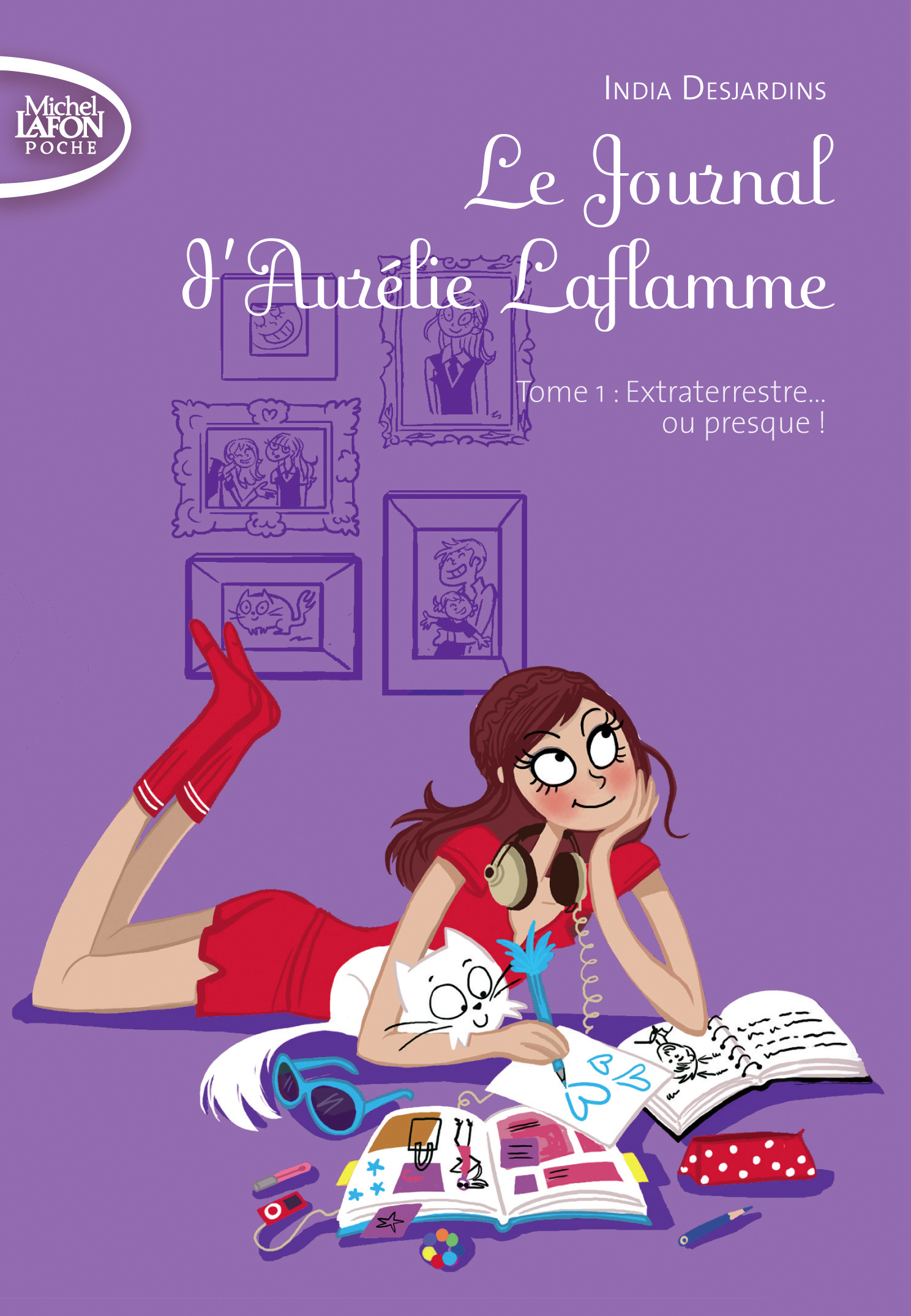 Le journal d’Aurélie Laflamme – tome 1